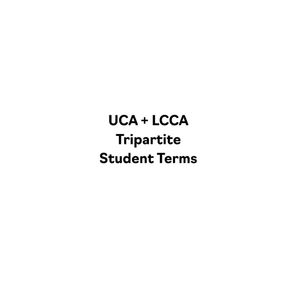 UCA + LCCA Tripartite Student Terms