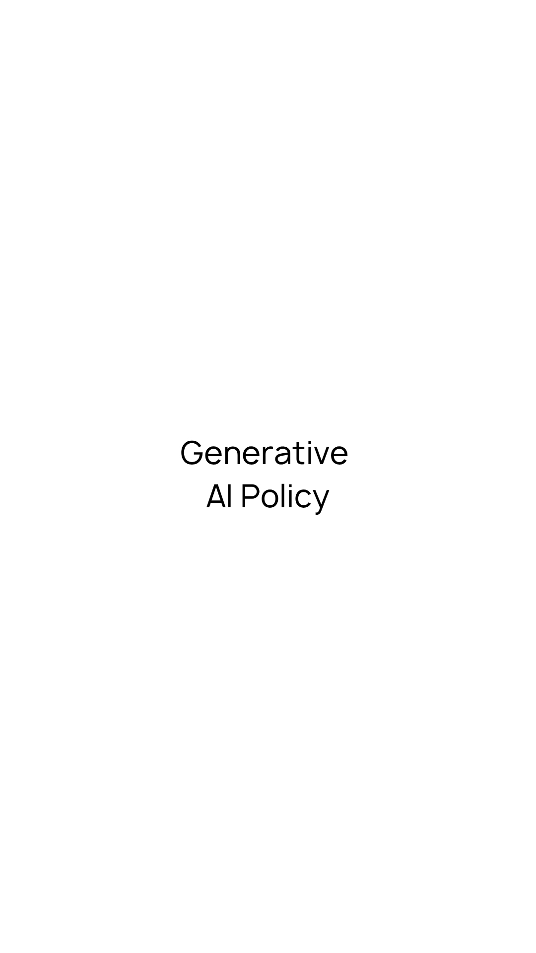 Generative AI Policy