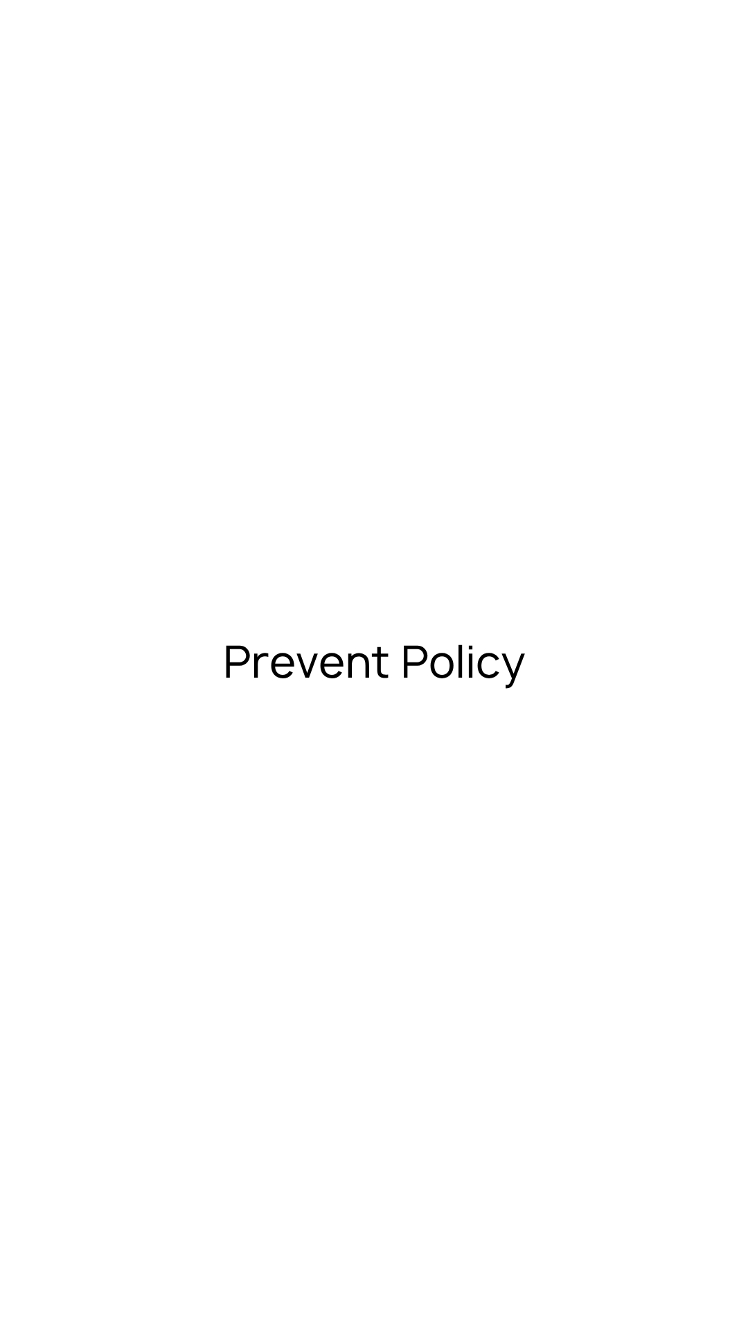Prevent Policy