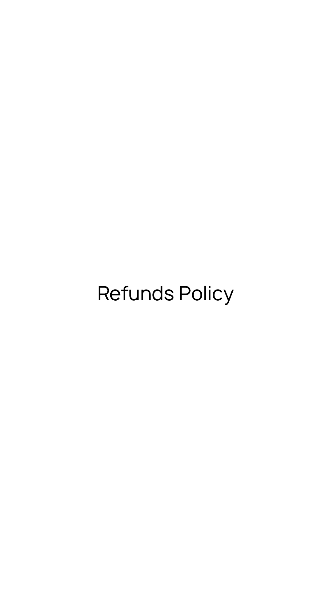 Refunds Policy